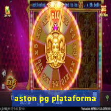 aston pg plataforma